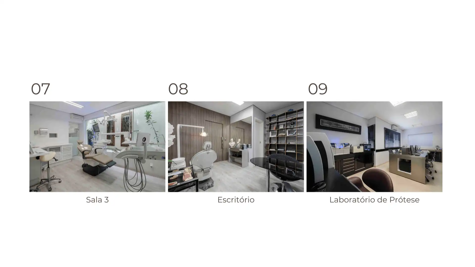 Sala 3, Escritório e Laboratório de Prótese